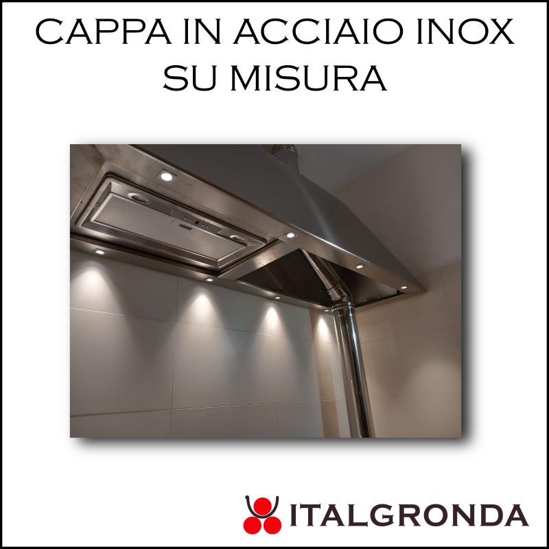 CAPPA IN ACCIAIO INOX SU MISURA