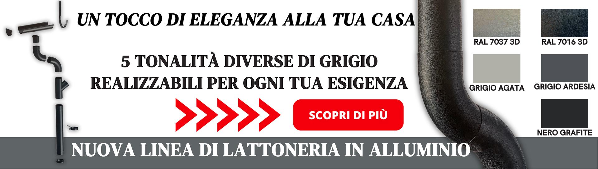 NUOVA LINEA LATTONERIA IN ALLUMINIO NUOVA LINEA LATTONERIA IN ALLUMINIO