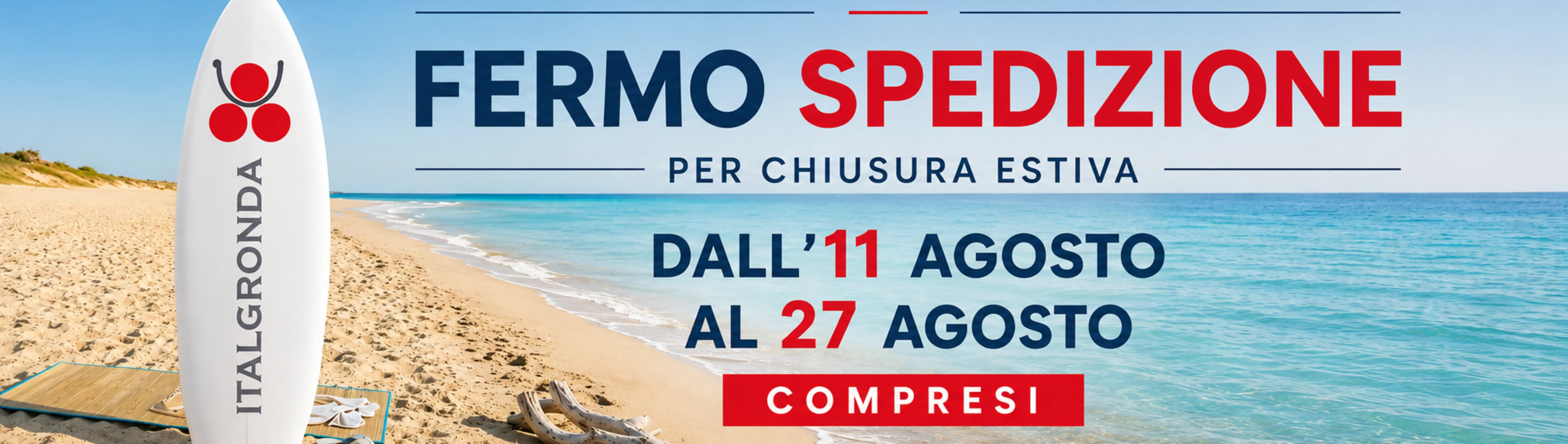 FERMO SPEDIZIONE ESTIVA